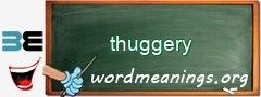 WordMeaning blackboard for thuggery